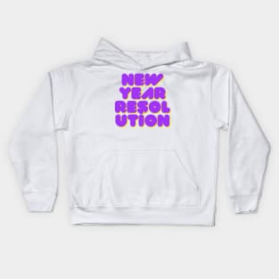 new year resolution Kids Hoodie